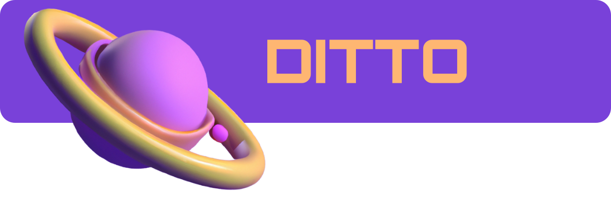 Ditto